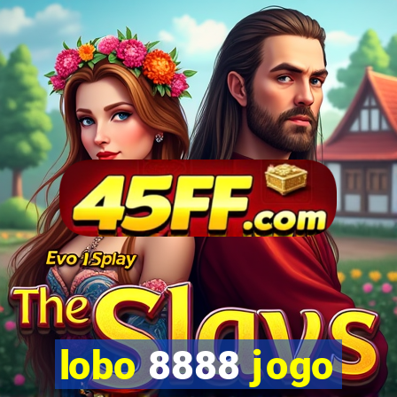 lobo 8888 jogo